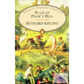 Rudyard Kipling: Puck of Pook's Hill
