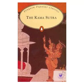 Mallanaga Vatsyayana: The Kama Sutra