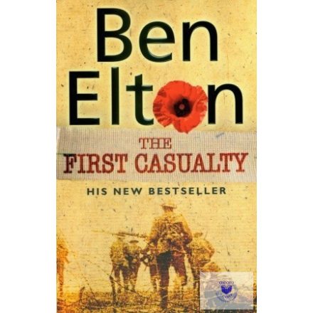 Ben Elton: The First Casualty