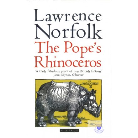 Lawrence Norfolk: The Pope's Rhinoceros