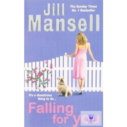 Jill Mansell: Falling for you