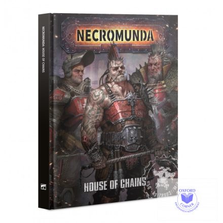 Necromunda - House Of Chains