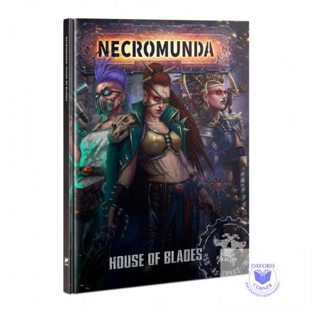 Necromunda House Of Blades