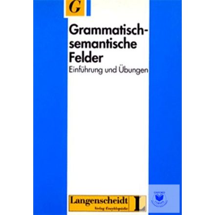 Karl-Ernst Sommerfeldt, Herbert Schreiber, Günter Starke: Grammatisch-semantisch