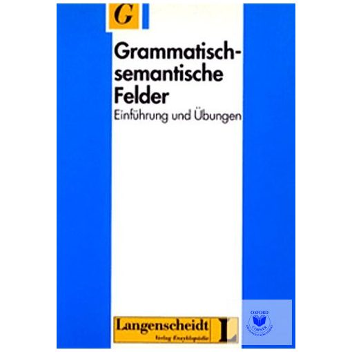 Karl-Ernst Sommerfeldt, Herbert Schreiber, Günter Starke: Grammatisch-semantisch