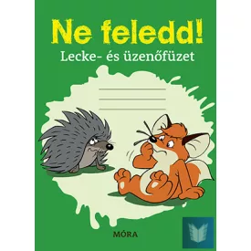 Ne Feledd! Lecke- És Üzenőfüzet