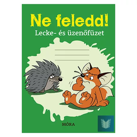 Ne Feledd! Lecke- És Üzenőfüzet