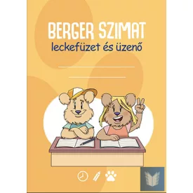 Berger Szimat - leckefüzet és üzenő