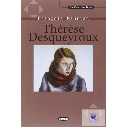 Francois Mauriac: Thérése Desqueyroux