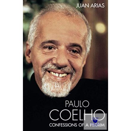 Paolo Coelho: Confessions Of A Pilgrim