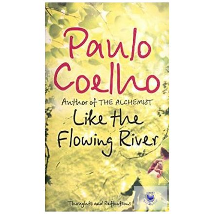 Like The Flowing River (Paperback)