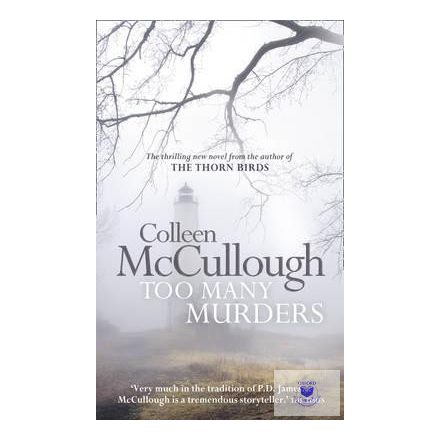 Colleen McCullough: Too many murders