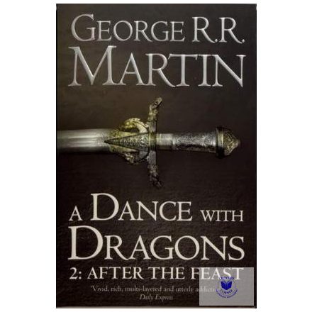 A Dance With Dragons - After The Feast Book 5 Part 2