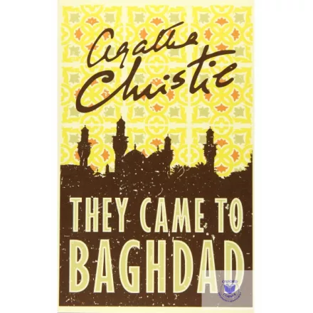 They Came To Baghdad