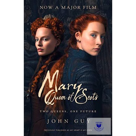 Mary Queen Of Scots Film Tie In