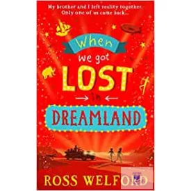 When We Got Lost in Dreamland
