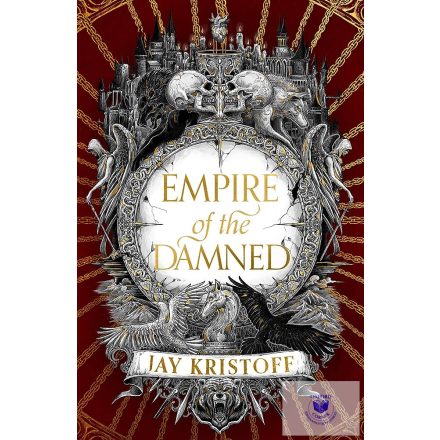 Empire Of The Damned (Empire Of The Vampire Series, Book 2 Hardback)