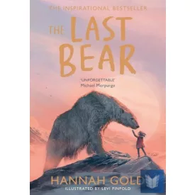 The Last Bear: Winner of the Blue Peter Award