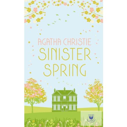 Sinister Spring: Murder and Mystery from the Queen of Crime