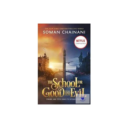 The School For Good And Evil (The School For Good And Evil, Book 1)