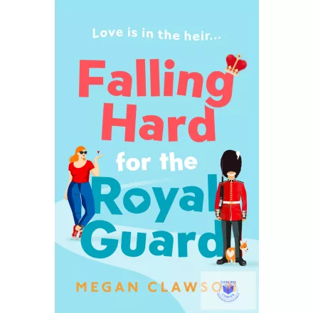 Falling Hard For The Royal Guard