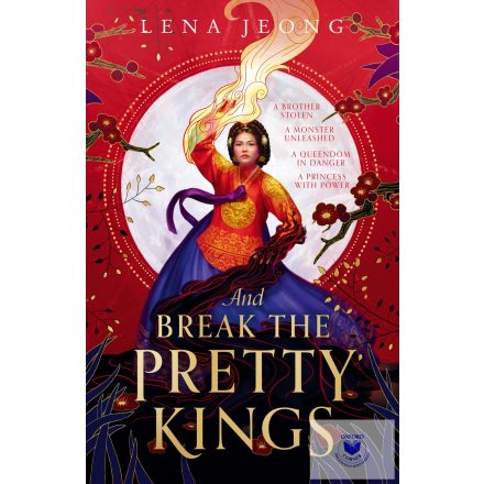 And Break The Pretty Kings (The Sacred Bone Series, Book 1)