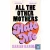 All The Other Mothers Hate Me (Hardback)