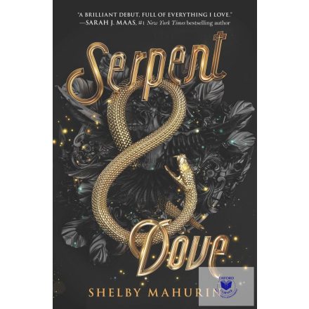 Serpent & Dove (Book 1)