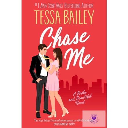Chase Me (Broke and Beautiful Series, Book 1)