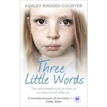 Ashley Rhodes-Courter: Three Little Words