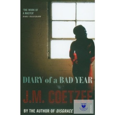 J. M. Coetzee: Diary of a Bad Year