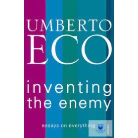 Inventing The Enemy