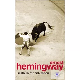 Death In The Afternoon