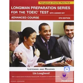   Longman Preparation For The TOEIC CD-Rom Key Myenglishlab Advanced