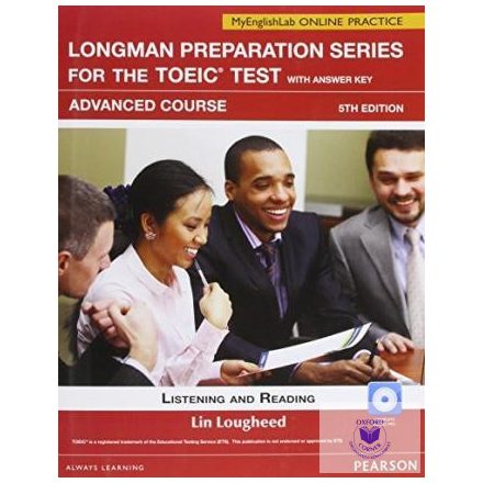 Longman Preparation For The TOEIC CD-Rom Key Myenglishlab Advanced