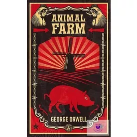   Animal Farm : The dystopian classic reimagined with cover art by Shepard Fairey