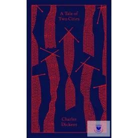 A Tale of Two Cities (Penguin Clothbound Classics)