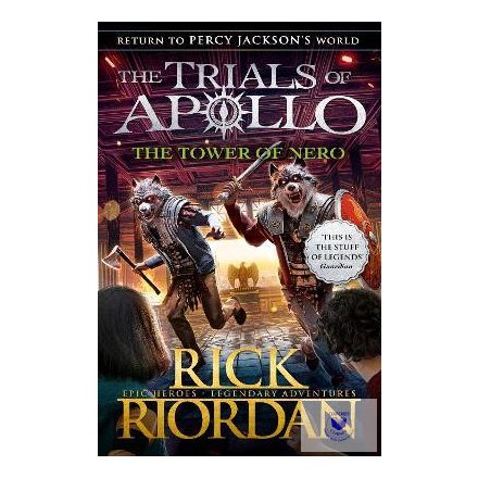 The Tower Of Nero (The Trials Of Apollo Book 5)