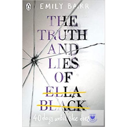 The Truth And Lies Of Ella Black