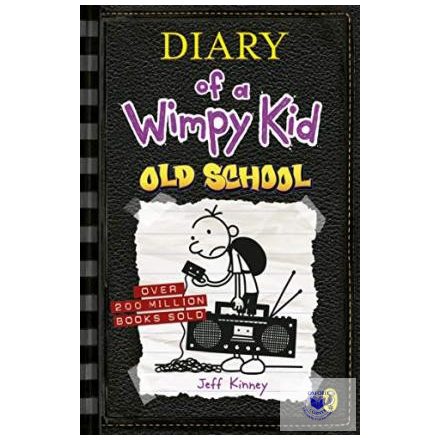 Diary Of A Wimpy Kid: Old School (Paperback) - 10. -