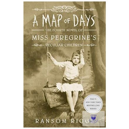 A Map of Days : Miss Peregrine's Peculiar Children