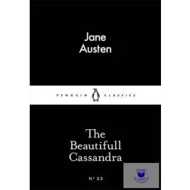 Jane Austen: The Beautifull Cassandra