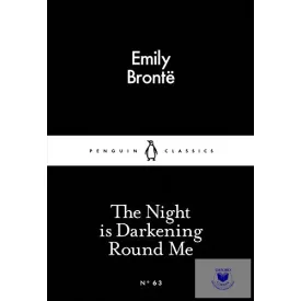 The Night Is Darkening Round Me