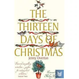 THE THIRTEEN DAYS OF CHRISTMAS
