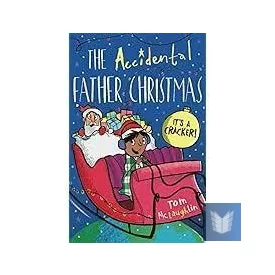 THE ACCIDENTAL FATHER CHRISTMAS