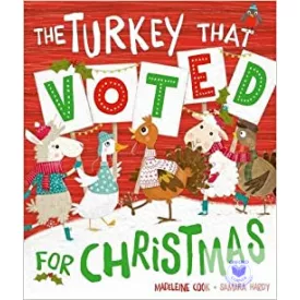 The Turkey That Voted For Christmas