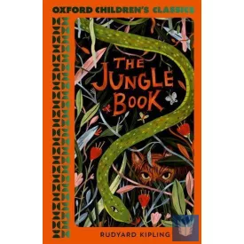 The Jungle Book - Oxford Children s Classics