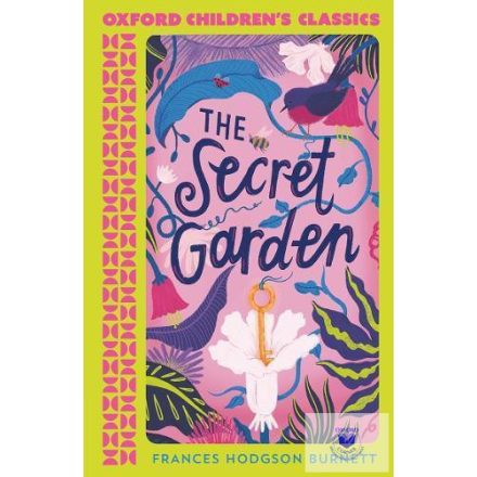 The Secret Garden - Oxford Children's Classic