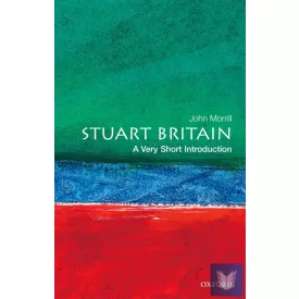 STUART BRITAIN (VERY SHORT INTRODUCTION) (No 21.)