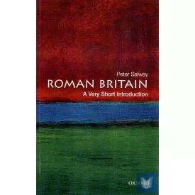 ROMAN BRITAIN (VERY SHORT INTRODUCTION) (No 17.)